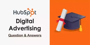 HubSpot Digital Advertising