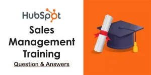 HubSpot Sales Management Training