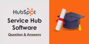 HubSpot Service Hub Software